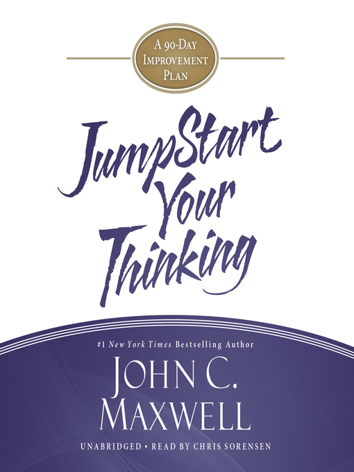 Title details for JumpStart Your Thinking by John C. Maxwell - Available